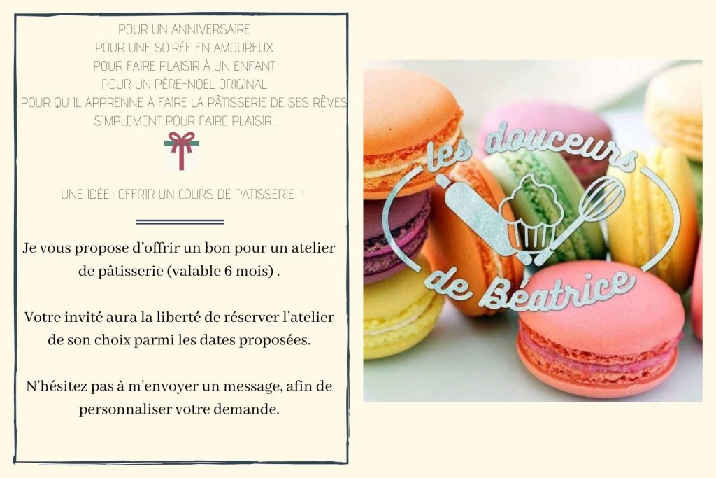 Offrir un cours de pâtisserie - Les Douceurs de Béatrice